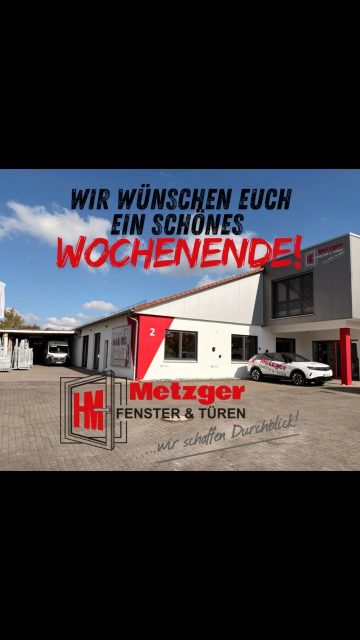 🌟 Wir wünschen euch ein entspanntes Wochenende!

Macht es euch gemütlich – ob mit neuen Fenstern, Türen, Garagentoren oder Rollläden.
Und falls der Kundendienst mal gebraucht wird: Wir sind für euch da!

Schaut gerne auf unserer Website vorbei und lasst euch inspirieren!
Euer Team Metzger Fenster & Türen 🪟🚪

📞 06293 -454
📧 info@metzger-fensterbau.de
🛜 www.metzger-fensterbau.de

 #metzgerfenster  #metzgerfensterundtueren  #fensterbau  #haustueren #garagetor  #wochenende